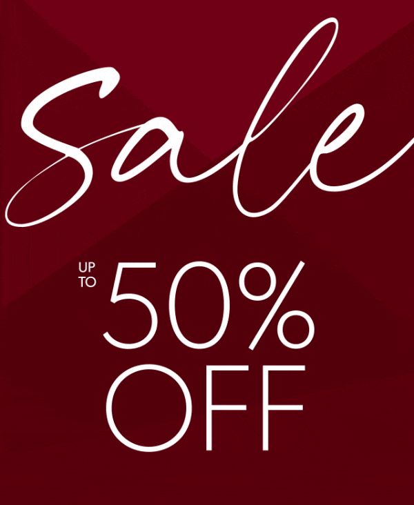 Sale - Up to 50% Off