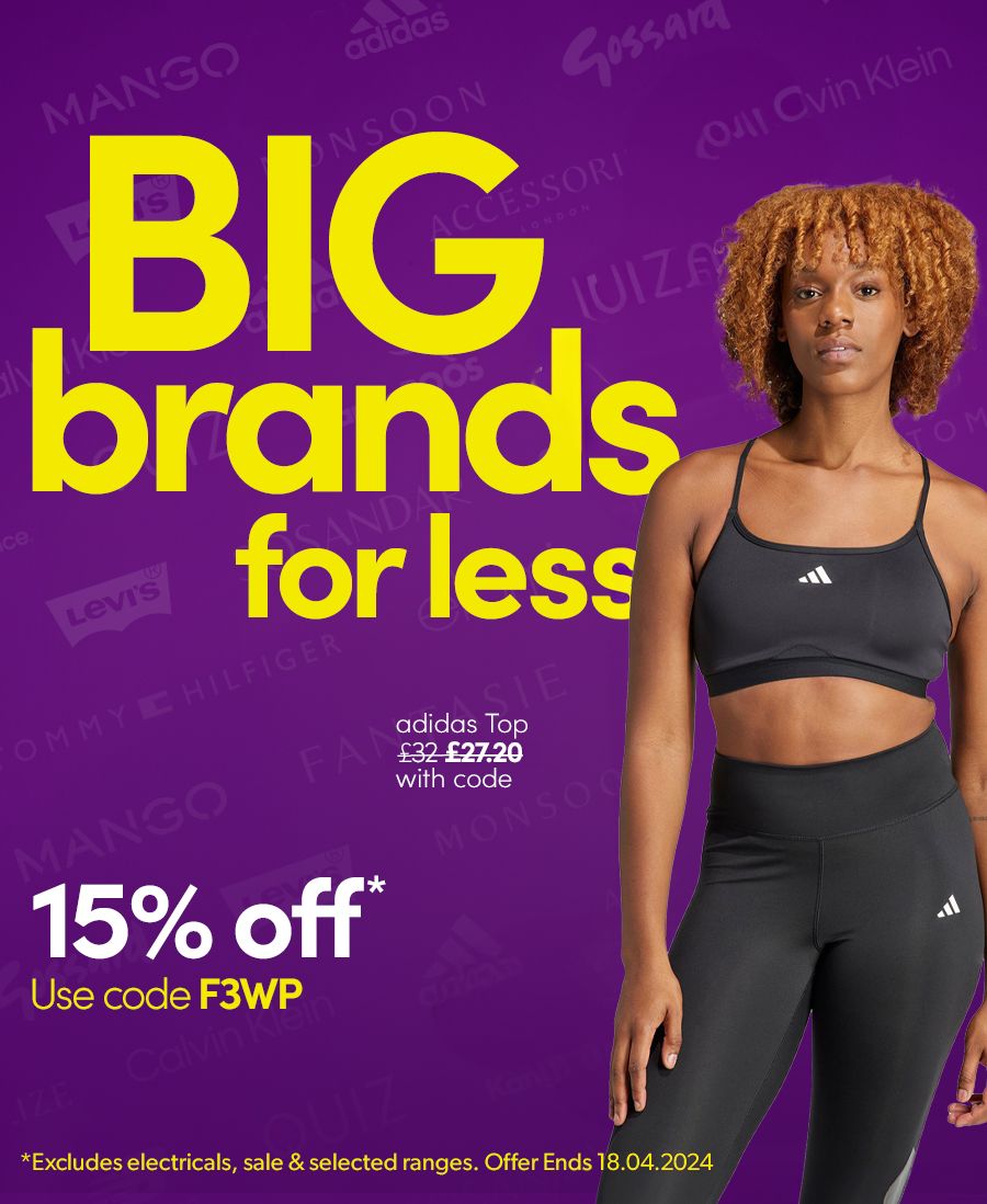 BIG brands for less - 15% off*