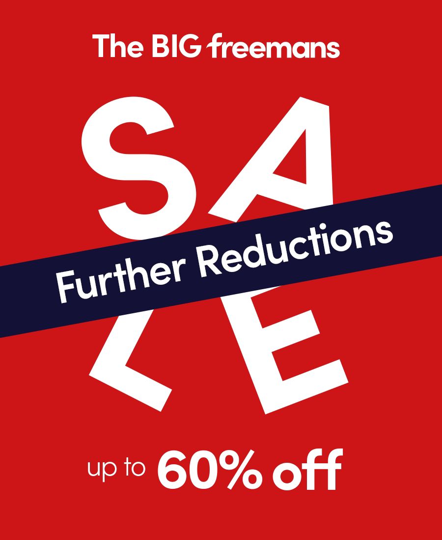 The Big Freemans SALE - Further Reductions - Up To 60% Off