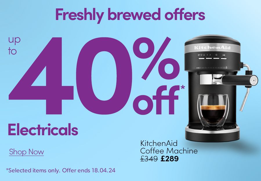 up to 40% off Electricals